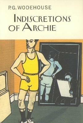 Indiscretions of Archie - P.G. Wodehouse - cover