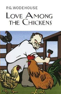 Love Among the Chickens - P.G. Wodehouse - cover