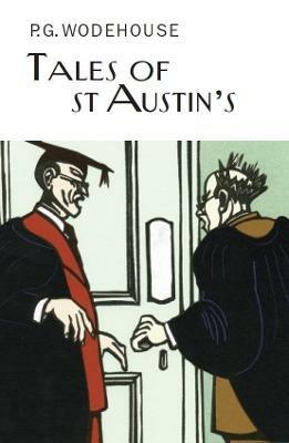 Tales of St Austin's - P.G. Wodehouse - cover