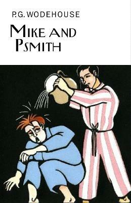 Mike and Psmith - P.G. Wodehouse - cover