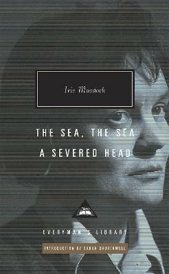 The Sea, The Sea & A Severed Head - Iris Murdoch - cover