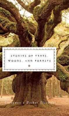 Stories of Trees, Woods, and Forests - Various - cover