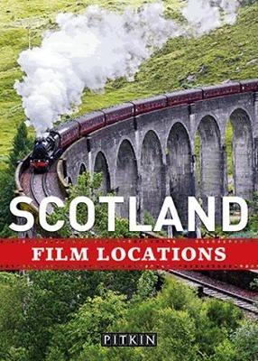 Scotland Film Locations - Phoebe Taplin - cover