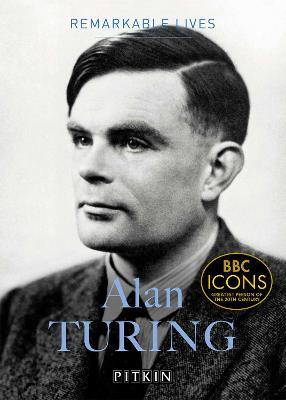 Alan Turing: Remarkable Lives - Dermot Turing - cover