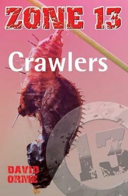 Crawlers: Set Three - Orme David - cover