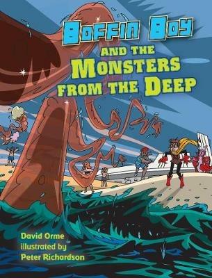 Boffin Boy and the Monsters from the Deep: Set Three - Orme David - cover