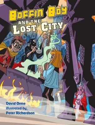 Boffin Boy and the Lost City - Orme David - cover