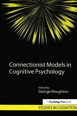 Connectionist Models in Cognitive Psychology - cover