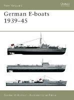 German E-boats 1939-45 - Gordon Williamson - cover