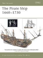 The Pirate Ship 1660-1730 - Angus Konstam - cover