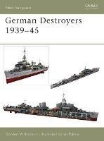 German Destroyers 1939-45 - Gordon Williamson - cover