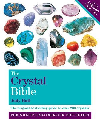 The Crystal Bible Volume 1: Godsfield Bibles - Judy Hall - cover