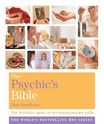 The Psychic's Bible: Godsfield Bibles - Jane Struthers - cover