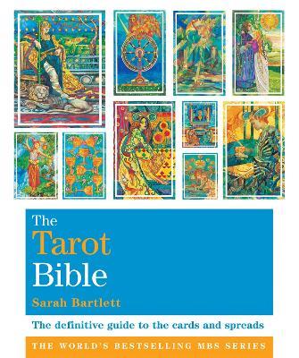 The Tarot Bible: Godsfield Bibles - Sarah Bartlett - cover