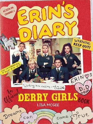 Erin's Diary: An Official Derry Girls Book - Lisa McGee - cover