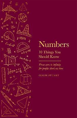 Numbers: 10 Things You Should Know - Colin Stuart - cover