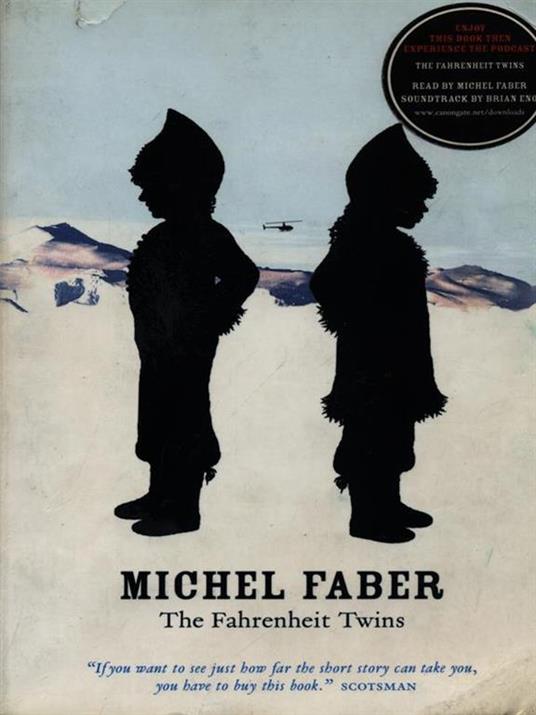 The Fahrenheit Twins and Other Stories - Michel Faber - cover