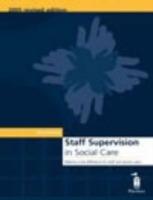 Staff Supervision in Social Care: Making a Real Difference for Staff and Service Users - Tony Morrison - cover
