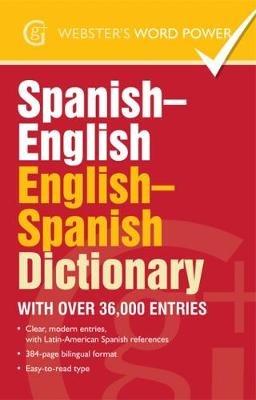 Spanish-English, English-Spanish Dictionary: With over 36,000 entries - Geddes and Grosset - cover