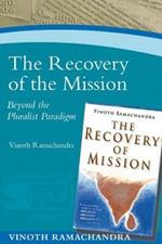The Recovery of the Mission: Beyond the Pluralist Paradigm