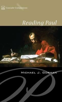 Reading Paul - Michael J Gorman - cover