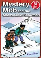 Mystery Mob and the Abominable Snowman - Roger Hurn - cover