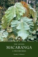 Genus Macaranga, The: A Prodromus - Timothy C. Whitmore - cover