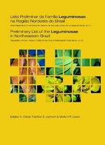 Preliminary List of the Leguminosae in Northeastern Brazil: Repatriation of Kew Herbarium Data for the Flora of Northeastern Brazil Series, Volume 2