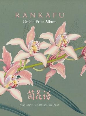 Rankafu: Orchid Print Album - Stephen Kirby,Toshikazu Doi,Toru Otsuka - cover