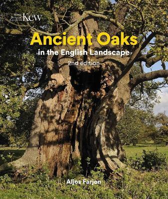 Ancient Oaks in the English Landscape - Aljos Farjon - cover