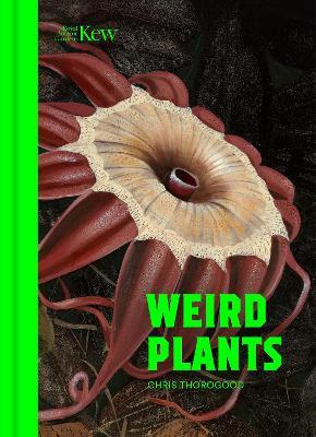 Weird Plants - Chris Thorogood - cover