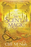 The Scent of Magic - Cliff McNish - cover