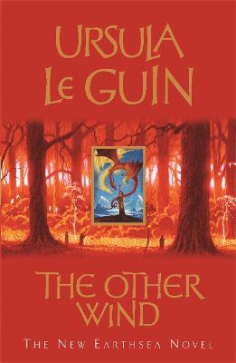 The Other Wind: The Sixth Book of Earthsea - Ursula K. Le Guin - cover