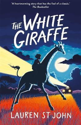 The White Giraffe: Book 1 - Lauren St John - cover