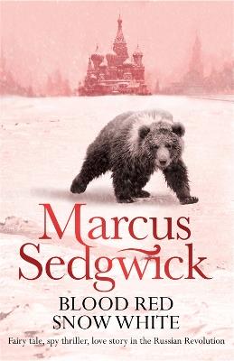 Blood Red, Snow White - Marcus Sedgwick - cover