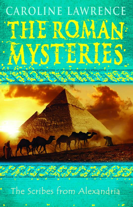 The Scribes from Alexandria - Caroline Lawrence - ebook