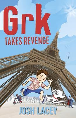 Grk Takes Revenge - Josh Lacey - cover