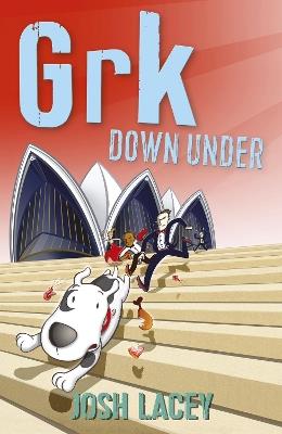 Grk Down Under - Josh Lacey - cover