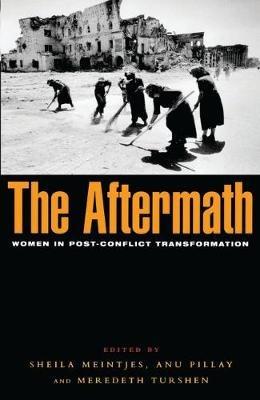 The Aftermath: Women in Post-conflict Transformation - cover