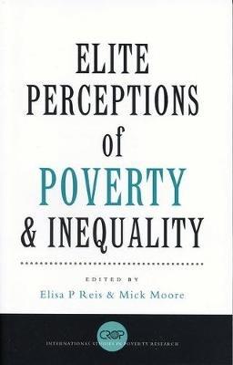 Elite Perceptions of Poverty and Inequality - cover