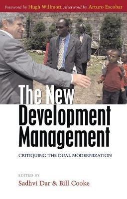 The New Development Management: Critiquing the Dual Modernization - cover