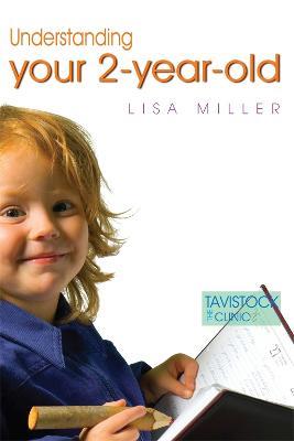 Understanding Your Two-Year-Old - Lisa Miller - cover