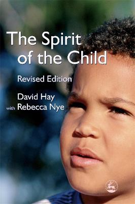The Spirit of the Child - David Hay - cover