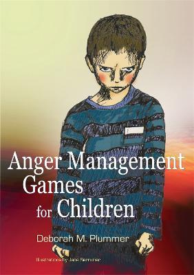 Anger Management Games for Children - Deborah Plummer - cover