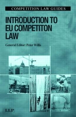 Introduction to EU Competition Law - Peter Willis - cover