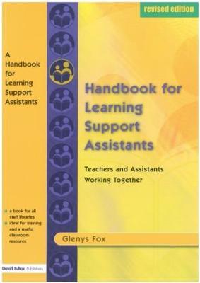 A Handbook for Learning Support Assistants: Teachers and Assistants Working Together - Glenys Fox - cover