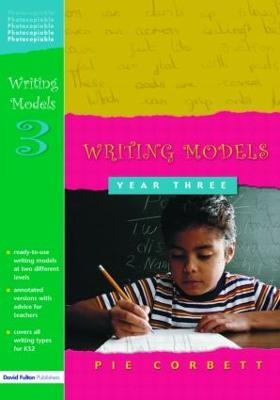 Writing Models Year 3 - Pie Corbett - cover