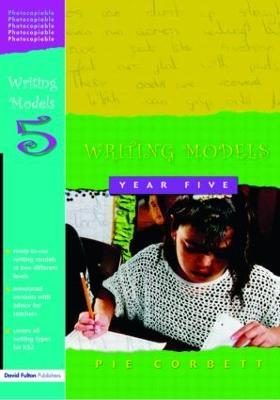 Writing Models Year 5 - Pie Corbett - cover