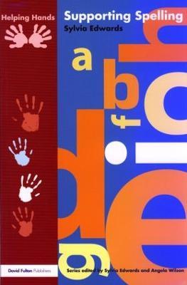 Supporting Spelling - Sylvia Edwards - cover