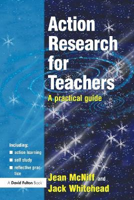 Action Research for Teachers: A Practical Guide - Jean McNiff,Jack Whitehead - cover